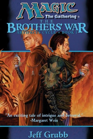 Magic: The Gathering. Цикл «Артефакты. Книга 1. Война Братьев (Новелла)